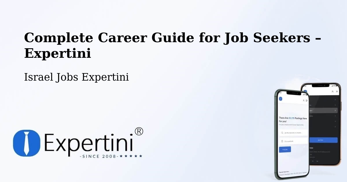 Career Guide for Job Seekers – Netivot - Netivot, Israel Jobs Expertini