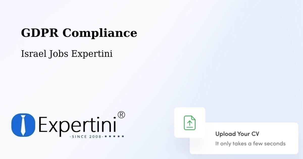 EU GDPR Compliance Statement – Netivot - Israel Jobs Expertini