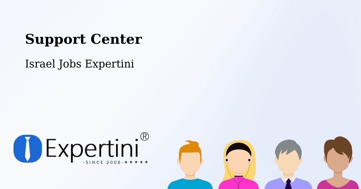 Support Services – Netivot - Israel Jobs Expertini