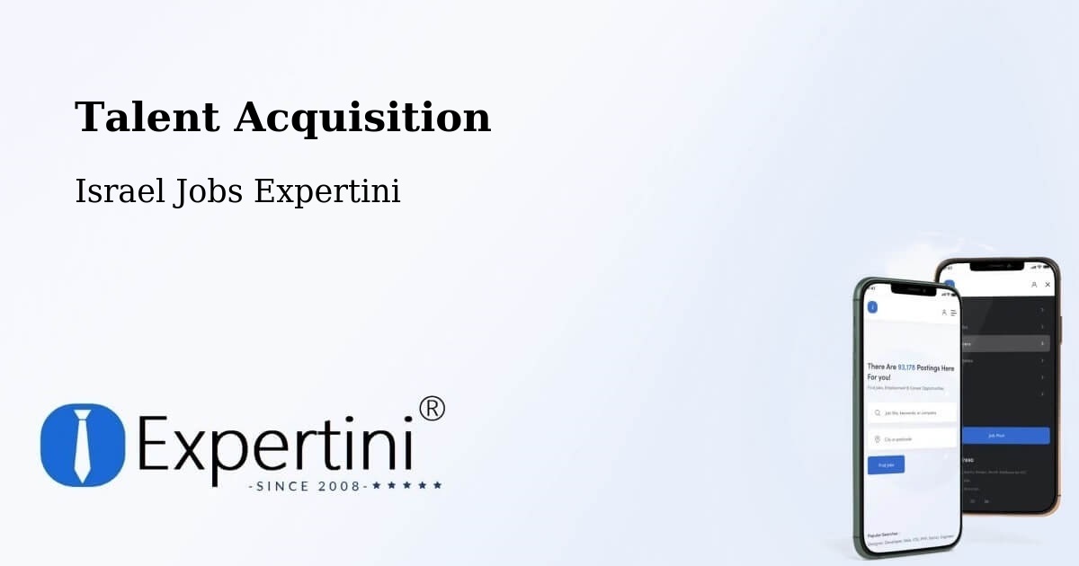 Post Jobs & Find Candidates in Netivot – Talent Acquisition Solutions - Israel Jobs Expertini