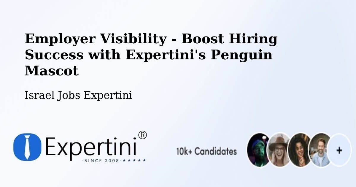 CV and Resume Visibility Optimization – Netivot - Israel Jobs Expertini